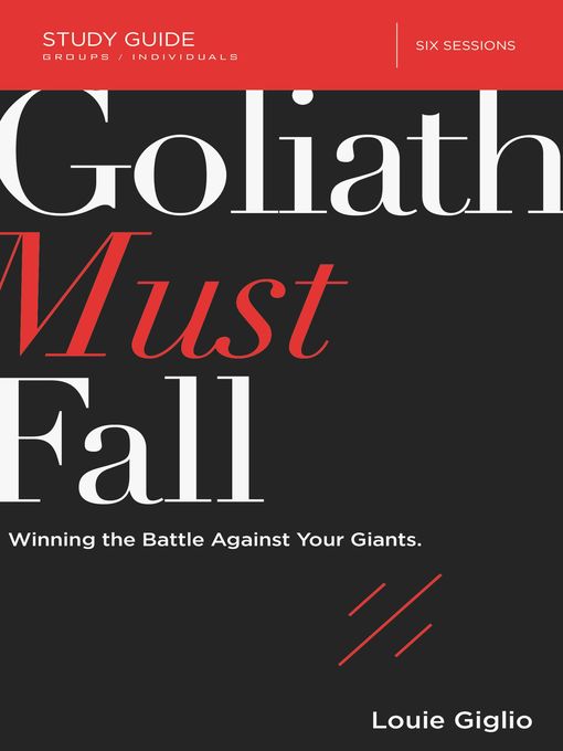 Cover image for Goliath Must Fall Bible Study Guide